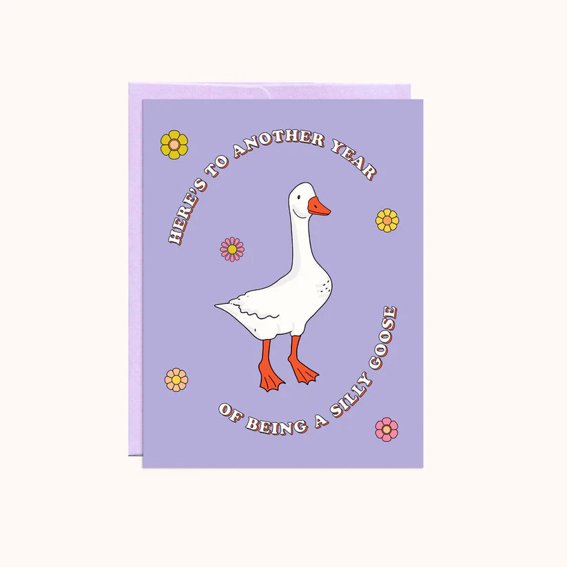 Silly Goose Birthday Card