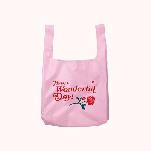 Have a Wonderful Day Foldable Nylon Bag