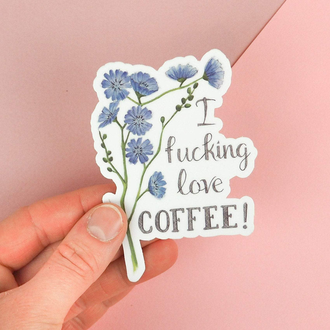 I Fucking Love Coffee Sticker